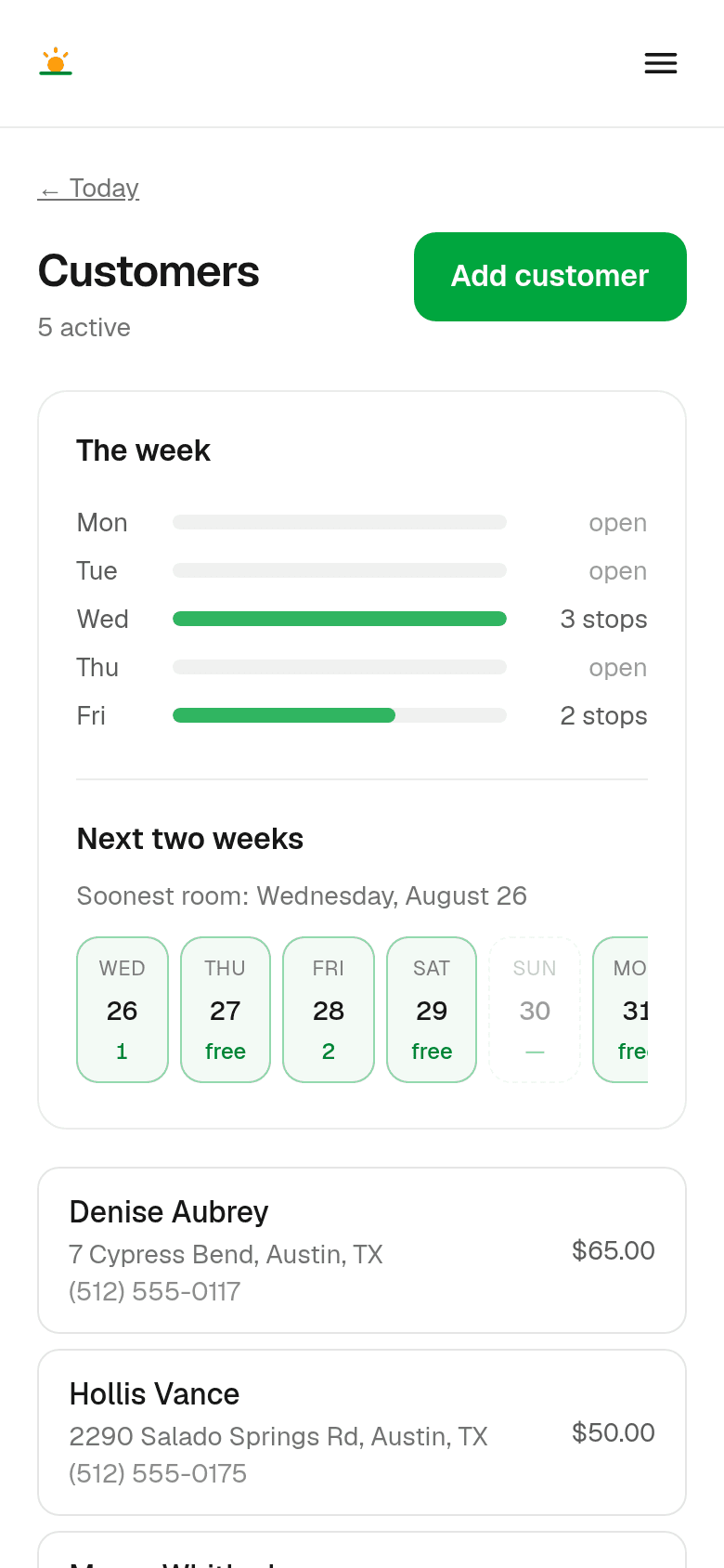 The same account on a phone: a week view showing which days have room and which are full, above the customer list with each address and price.